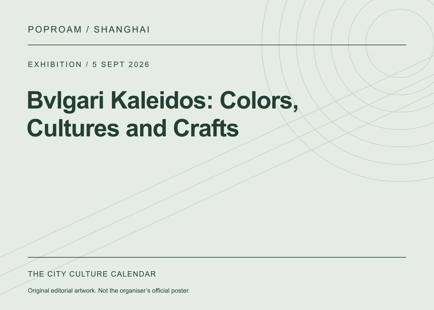 Original editorial programme artwork for Bvlgari Kaleidos: Colors, Cultures and Crafts. This is not the organiser’s official poster.