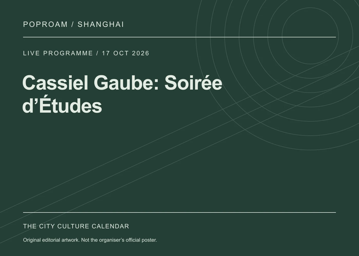 Original editorial programme artwork for Cassiel Gaube: Soirée d’Études. This is not the organiser’s official poster.