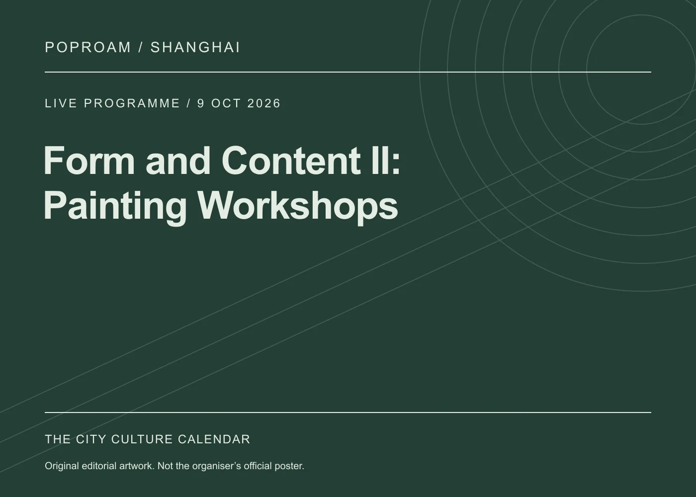 Original editorial programme artwork for Form and Content II: Painting Workshops. This is not the organiser’s official poster.