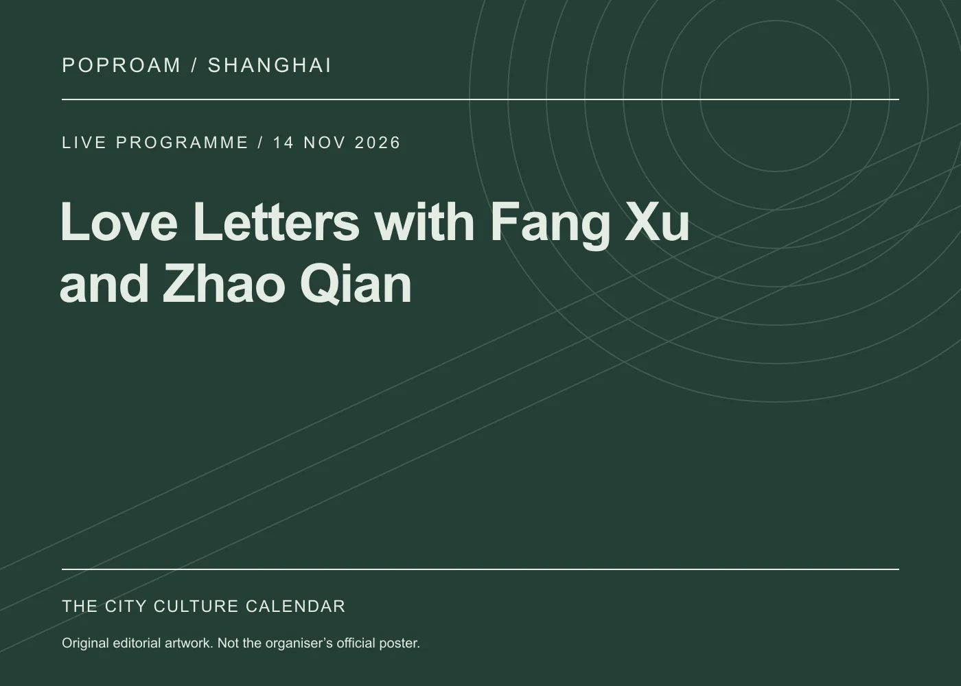 Original editorial programme artwork for Love Letters with Fang Xu and Zhao Qian. This is not the organiser’s official poster.