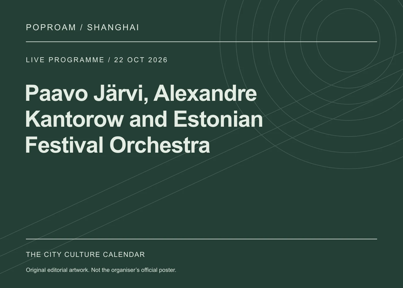 Original editorial programme artwork for Paavo Järvi, Alexandre Kantorow and Estonian Festival Orchestra. This is not the organiser’s official poster.