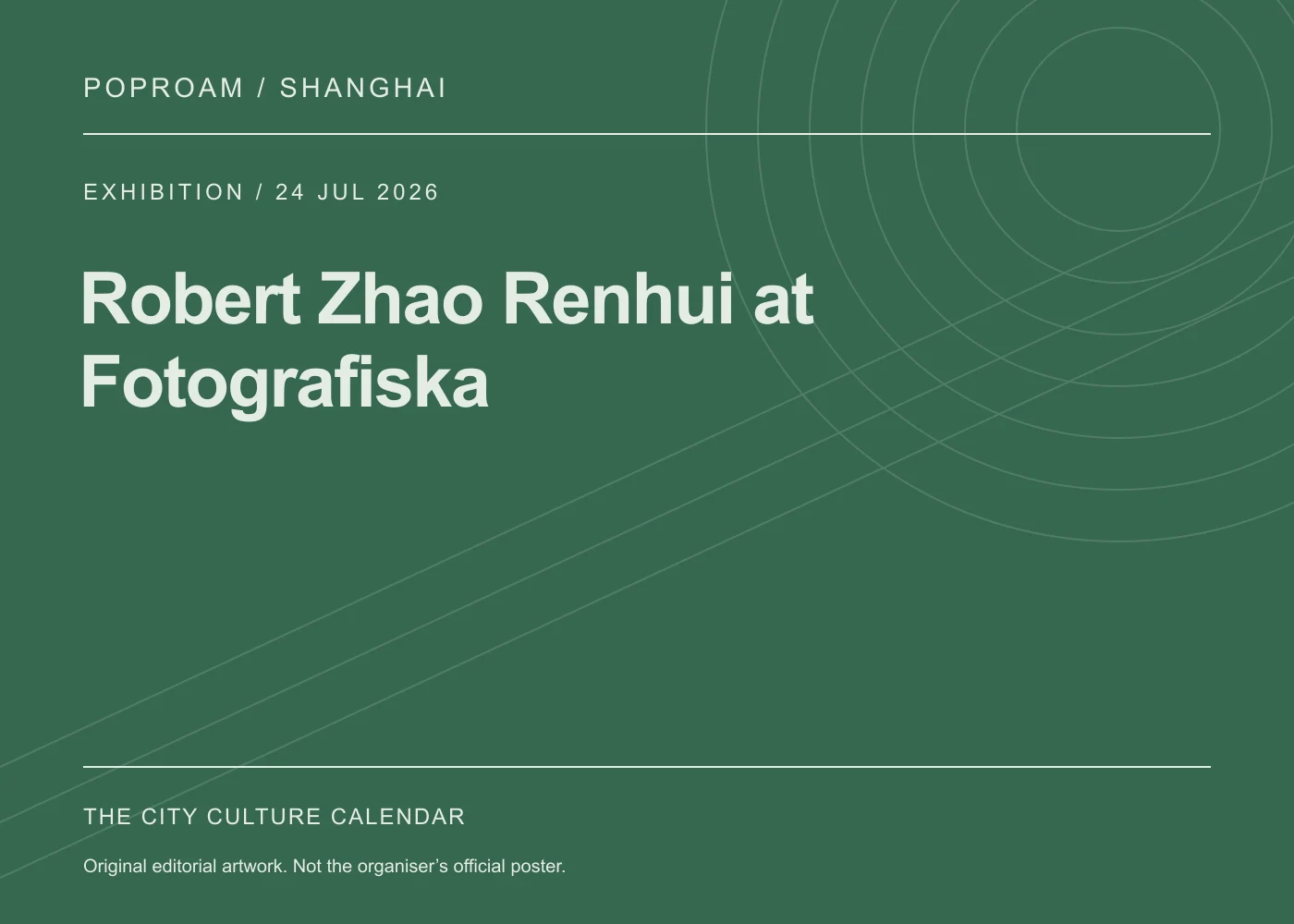 Original editorial programme artwork for Robert Zhao Renhui at Fotografiska. This is not the organiser’s official poster.
