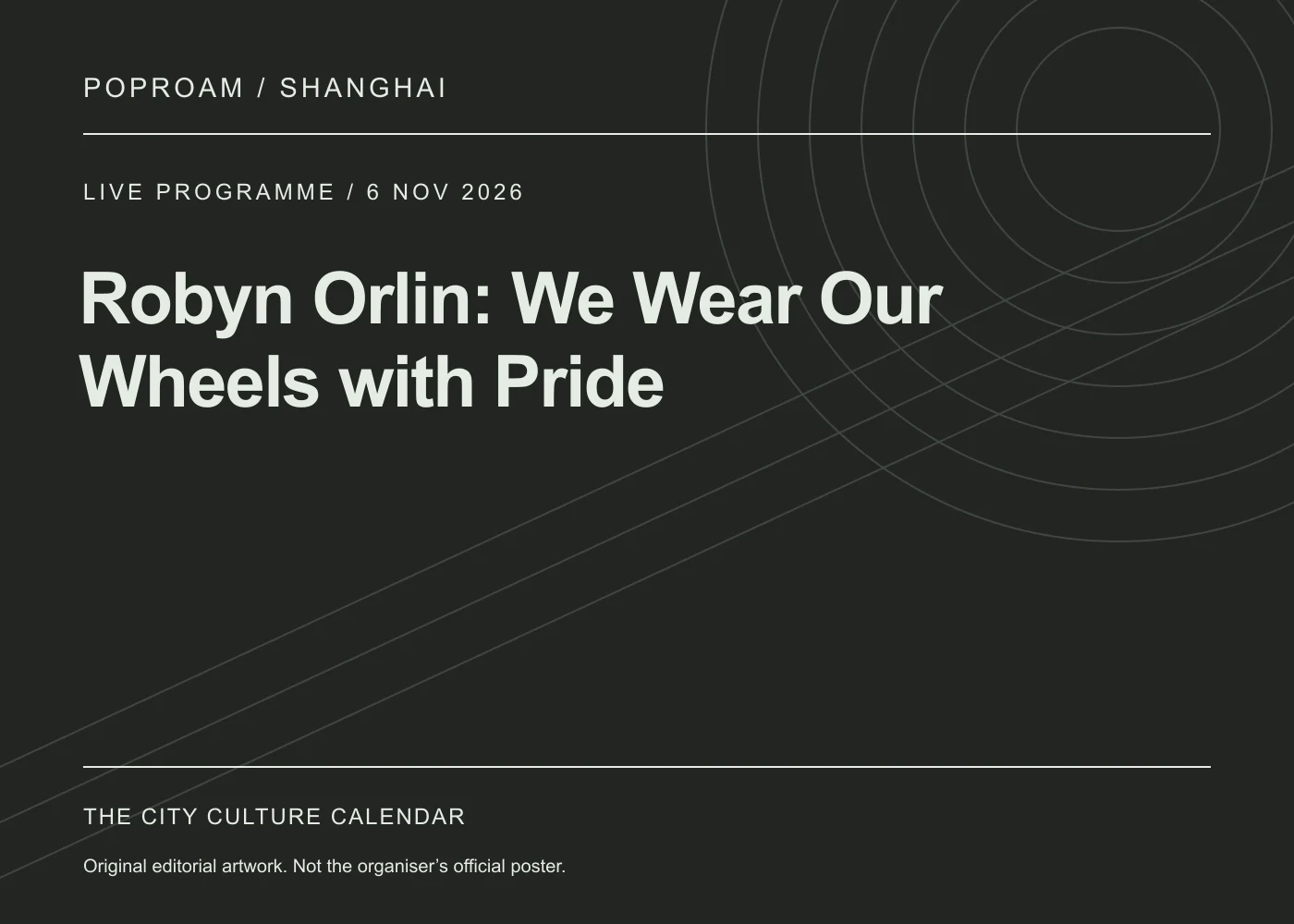 Original editorial programme artwork for Robyn Orlin: We Wear Our Wheels with Pride. This is not the organiser’s official poster.