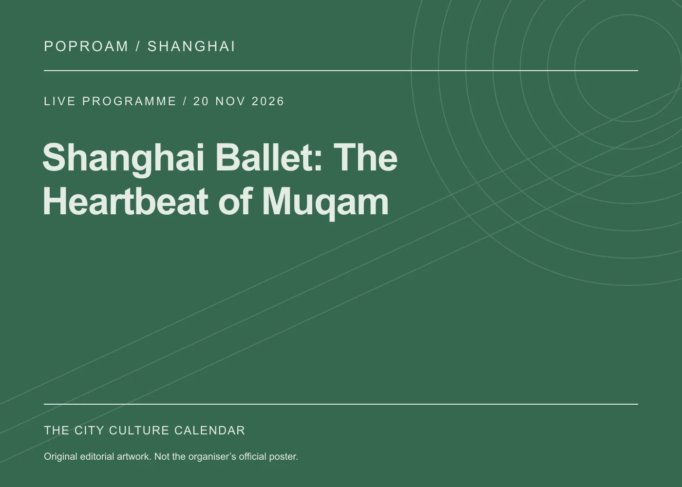 Original editorial programme artwork for Shanghai Ballet: The Heartbeat of Muqam. This is not the organiser’s official poster.