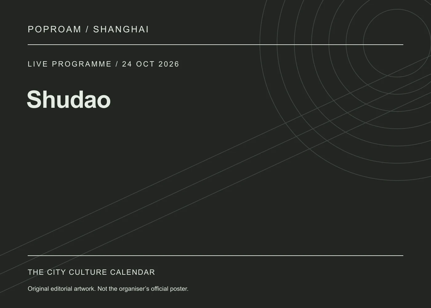 Original editorial programme artwork for Shudao. This is not the organiser’s official poster.