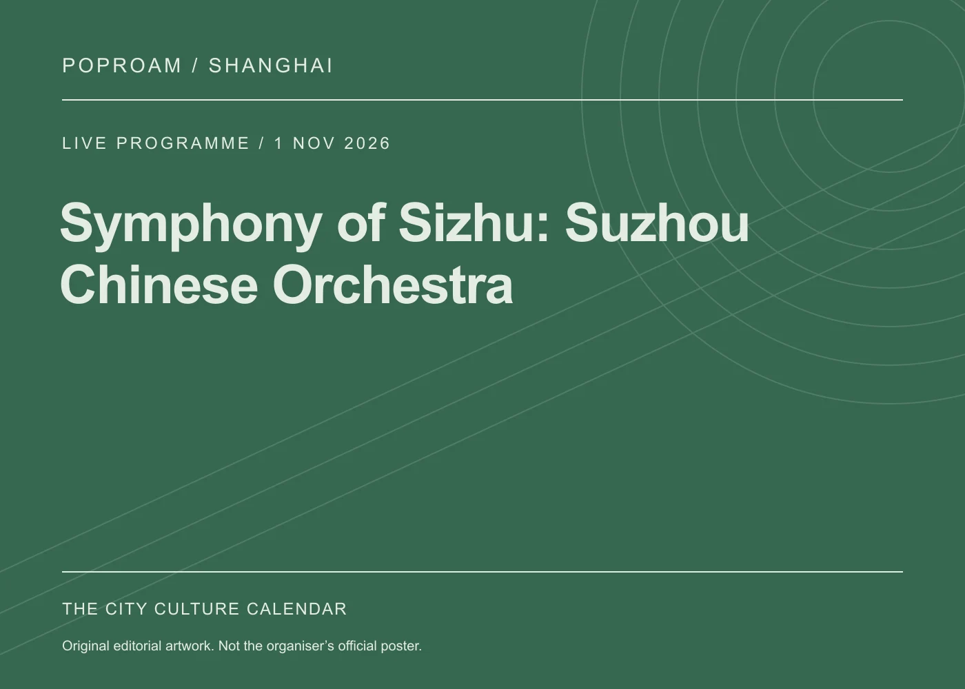Original editorial programme artwork for Symphony of Sizhu: Suzhou Chinese Orchestra. This is not the organiser’s official poster.