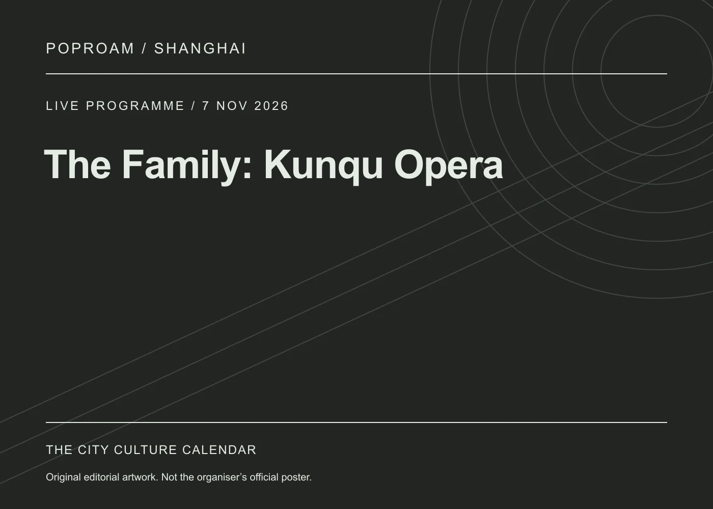 Original editorial programme artwork for The Family: Kunqu Opera. This is not the organiser’s official poster.