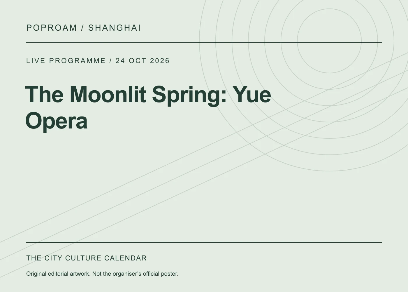 Original editorial programme artwork for The Moonlit Spring: Yue Opera. This is not the organiser’s official poster.