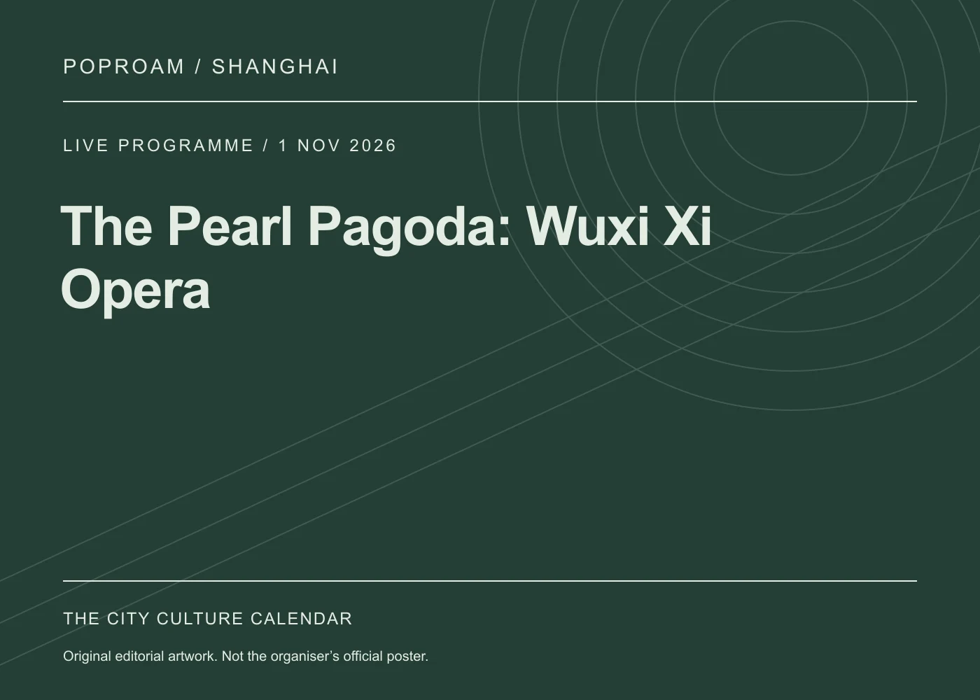 Original editorial programme artwork for The Pearl Pagoda: Wuxi Xi Opera. This is not the organiser’s official poster.