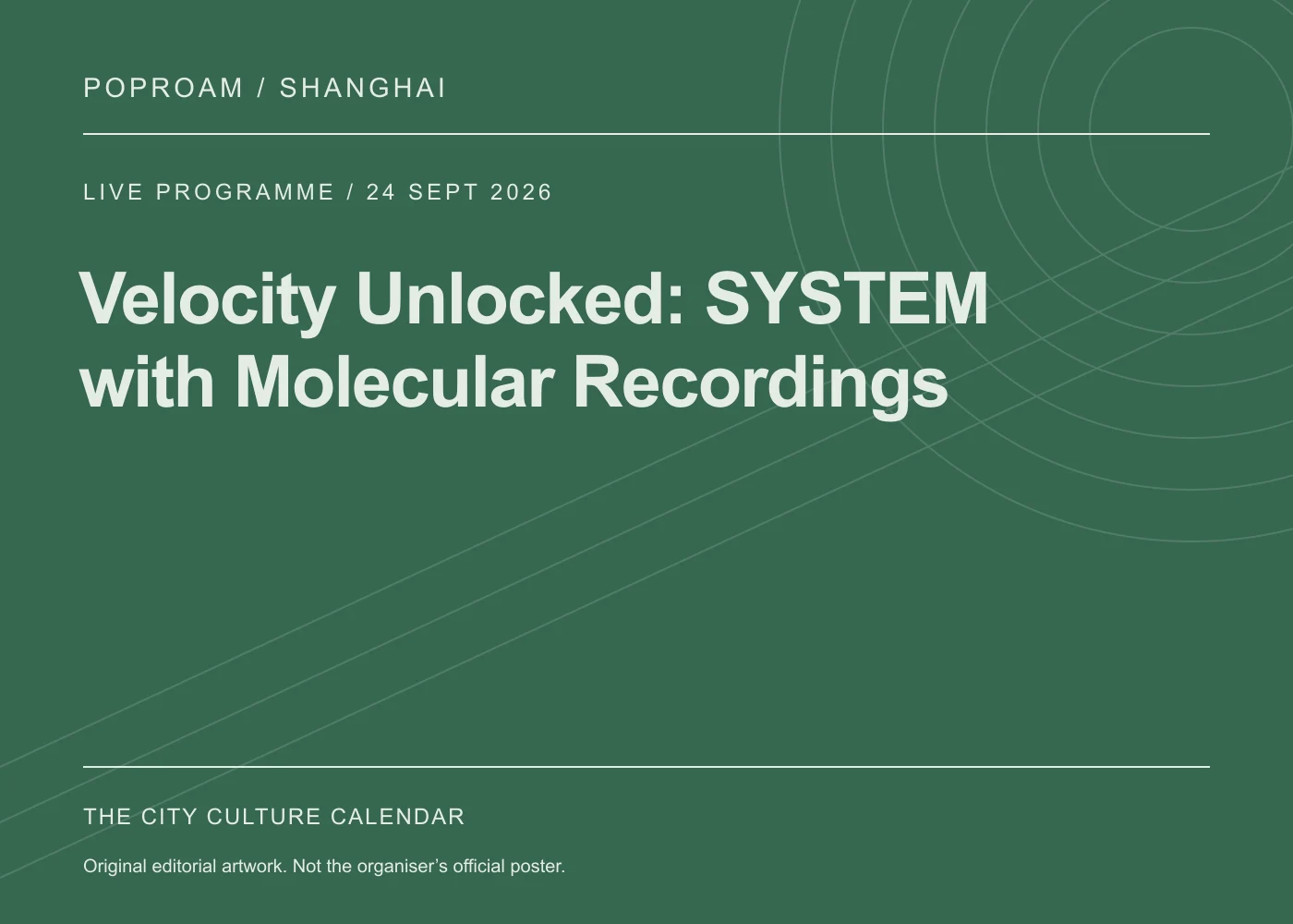 Original editorial programme artwork for Velocity Unlocked: SYSTEM with Molecular Recordings. This is not the organiser’s official poster.