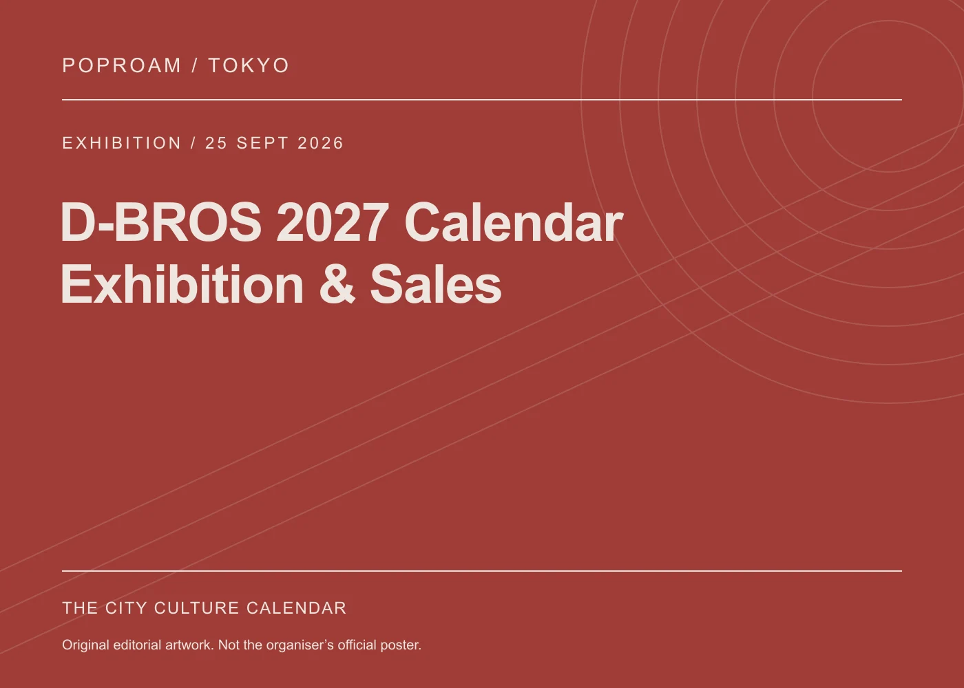Original editorial programme artwork for D-BROS 2027 Calendar Exhibition & Sales. This is not the organiser’s official poster.
