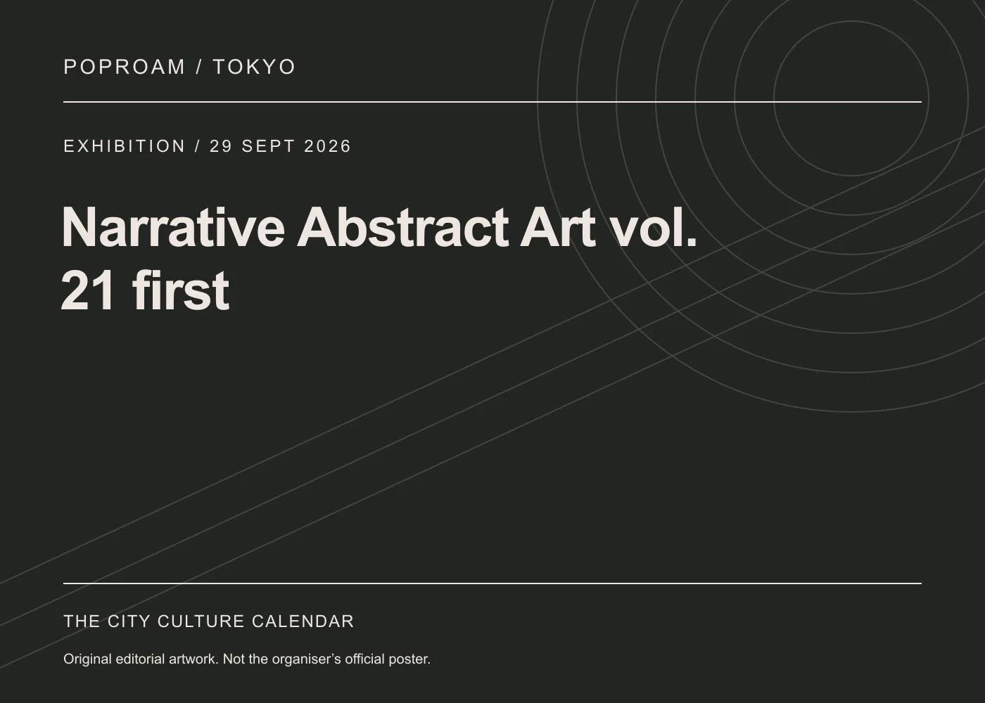 Original editorial programme artwork for Narrative Abstract Art vol. 21 first. This is not the organiser’s official poster.
