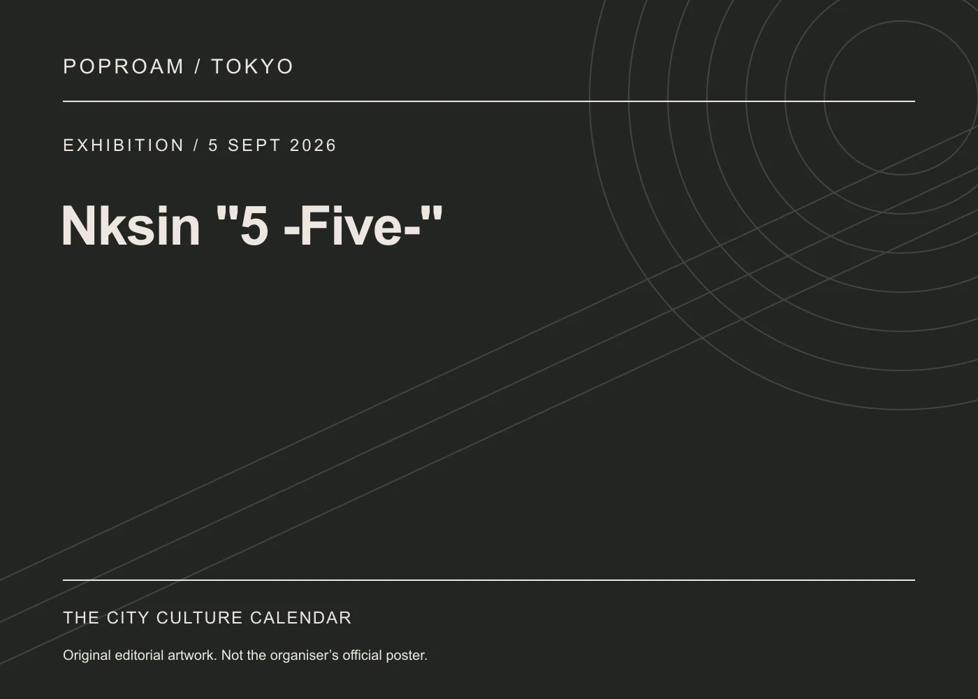 Original editorial programme artwork for Nksin "5 -Five-". This is not the organiser’s official poster.