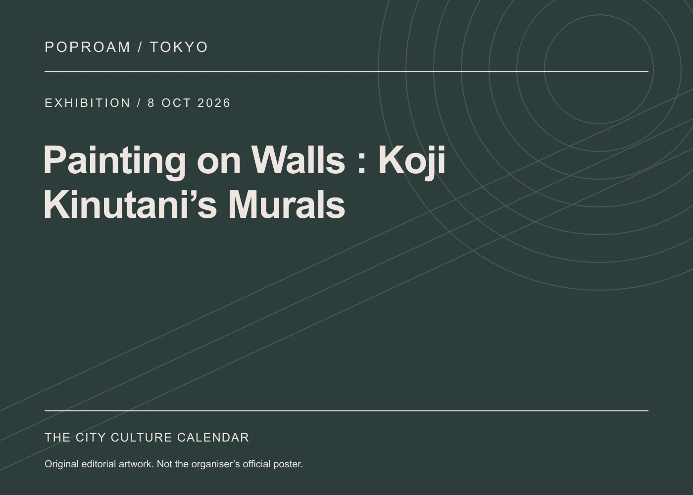 Original editorial programme artwork for Painting on Walls : Koji Kinutani’s Murals. This is not the organiser’s official poster.