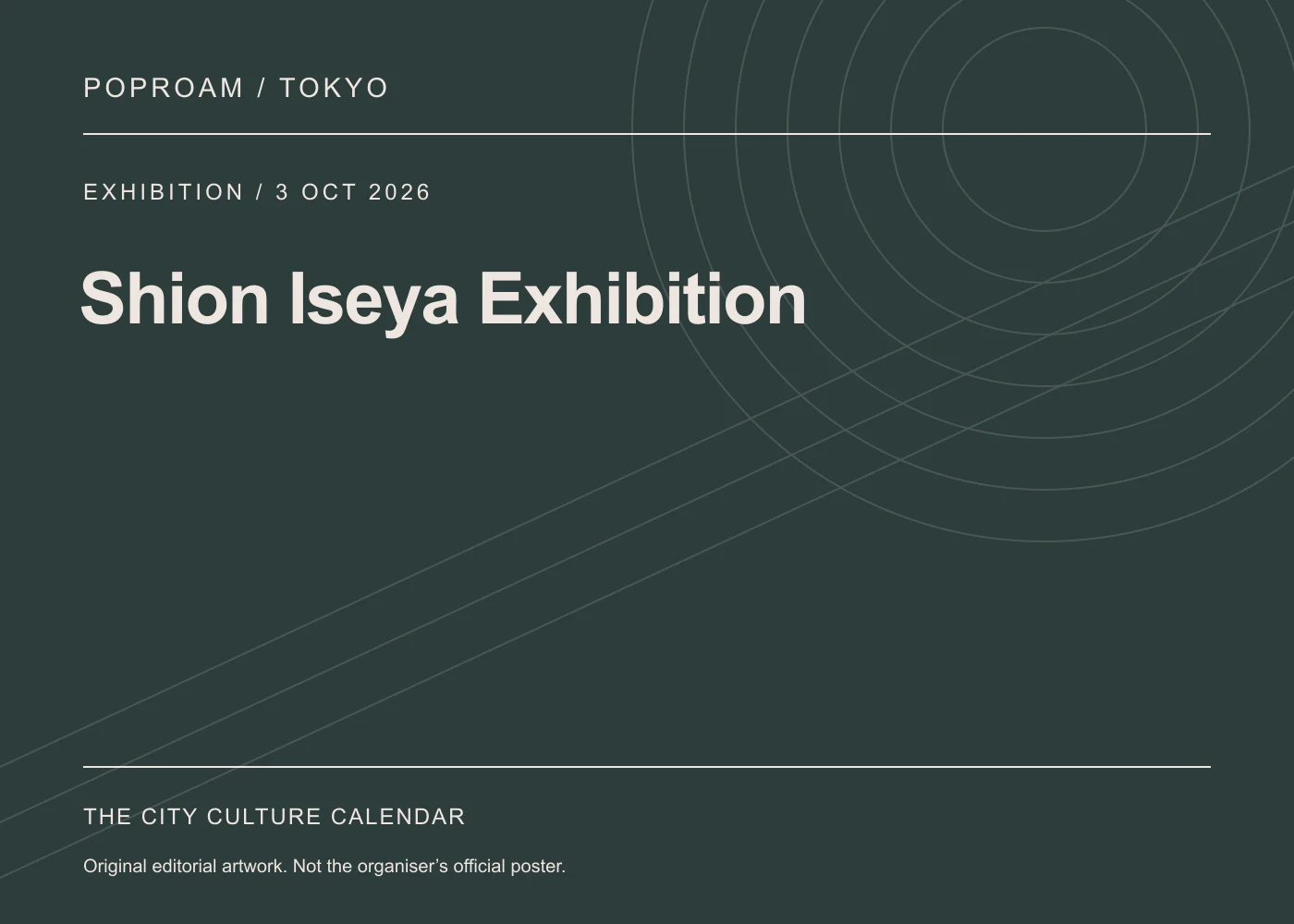Original editorial programme artwork for Shion Iseya Exhibition. This is not the organiser’s official poster.
