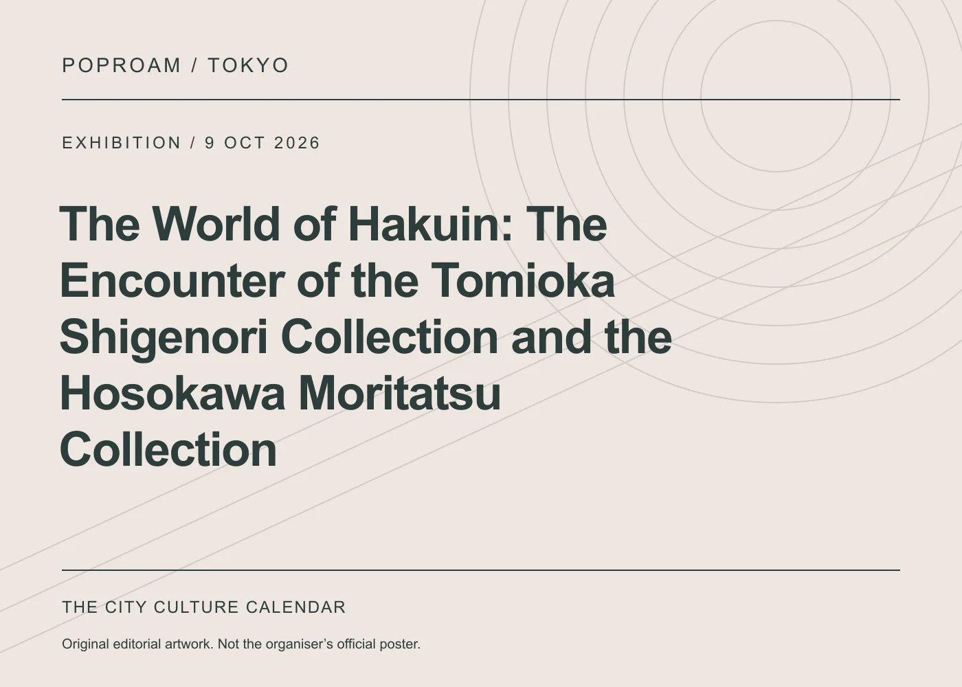 Original editorial programme artwork for The World of Hakuin: The Encounter of the Tomioka Shigenori Collection and the Hosokawa Moritatsu Collection. This is not the organiser’s official poster.