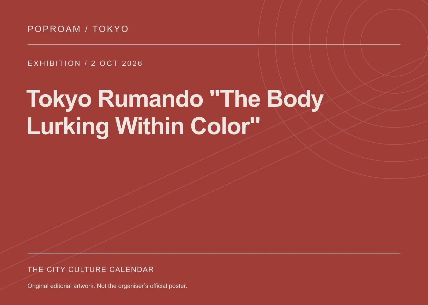 Original editorial programme artwork for Tokyo Rumando "The Body Lurking Within Color". This is not the organiser’s official poster.