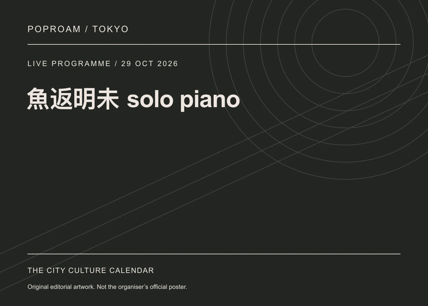 Original editorial programme artwork for 魚返明未 solo piano. This is not the organiser’s official poster.