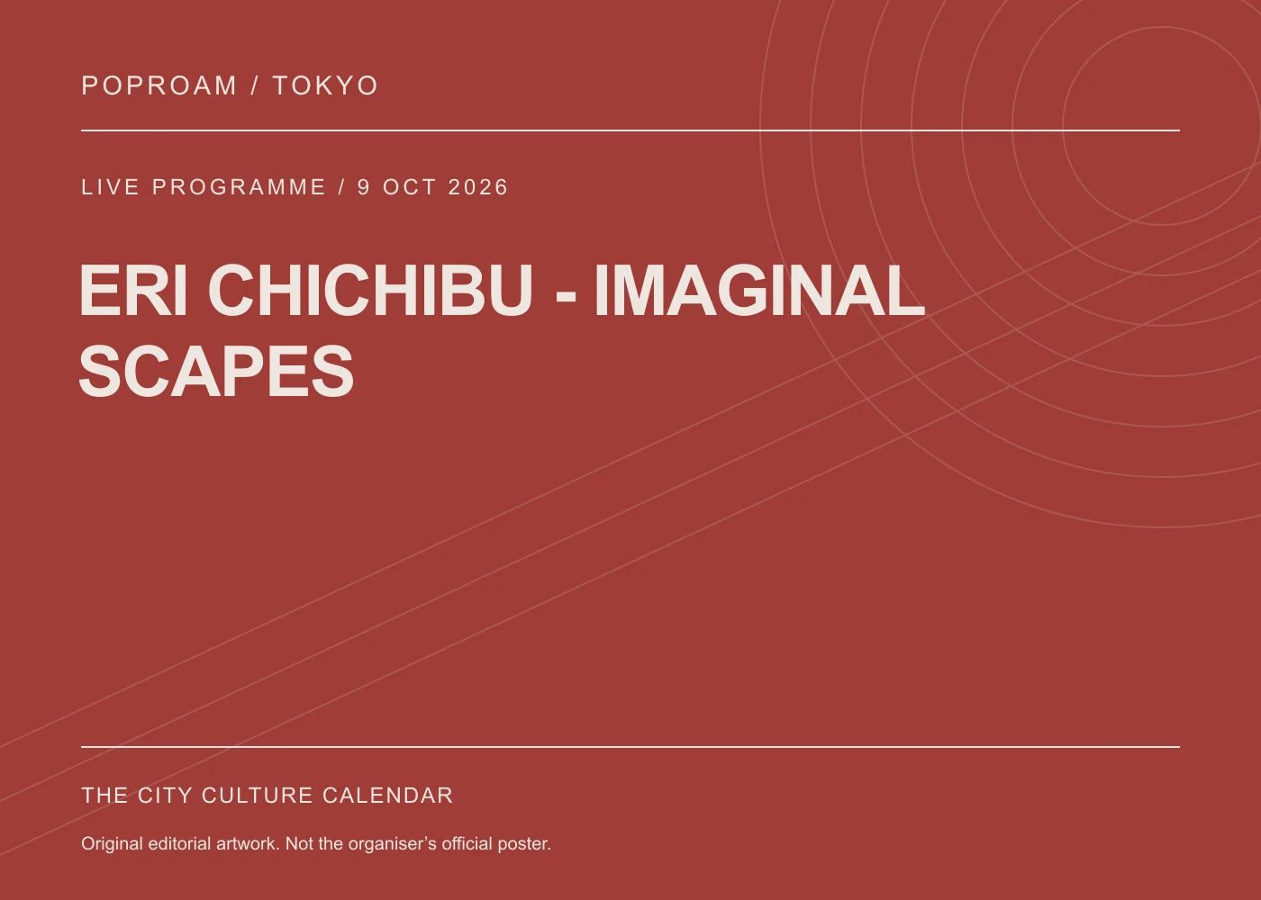 Original editorial programme artwork for ERI CHICHIBU - IMAGINAL SCAPES. This is not the organiser’s official poster.