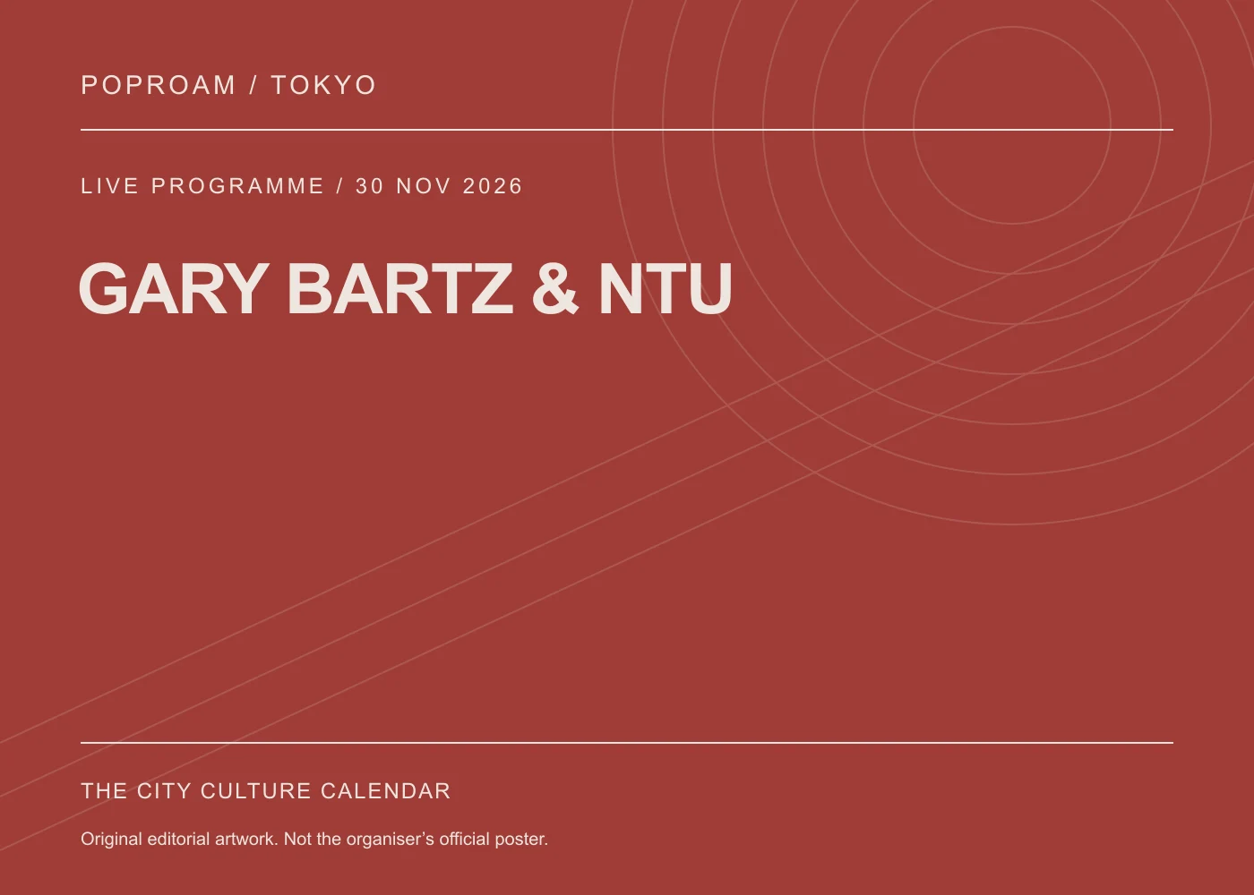 Original editorial programme artwork for GARY BARTZ & NTU. This is not the organiser’s official poster.