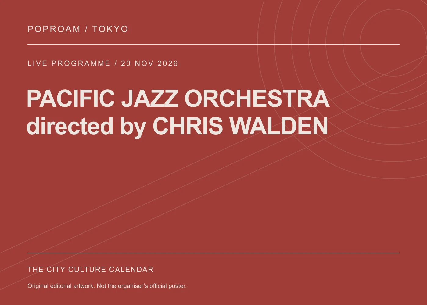 Original editorial programme artwork for PACIFIC JAZZ ORCHESTRA directed by CHRIS WALDEN. This is not the organiser’s official poster.