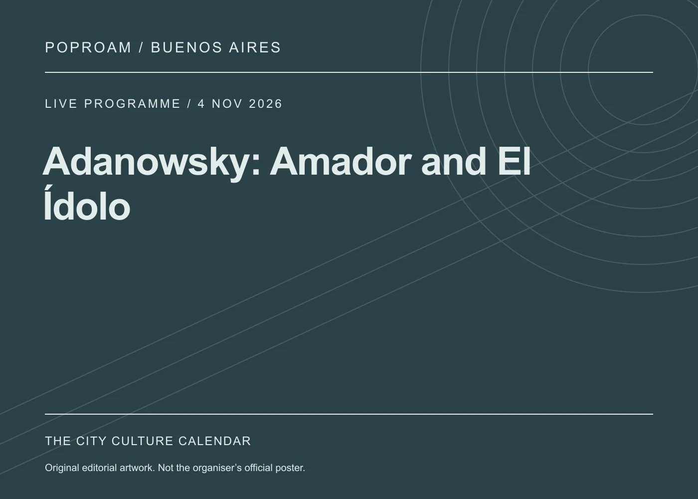 Original editorial programme artwork for Adanowsky: Amador and El Ídolo. This is not the organiser’s official poster.