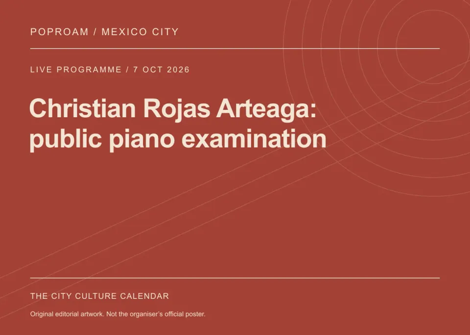 Original editorial programme artwork for Christian Rojas Arteaga: public piano examination. This is not the organiser’s official poster.