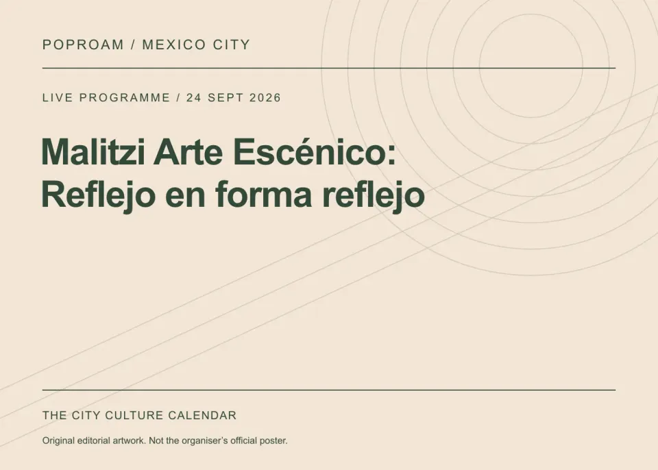 Original editorial programme artwork for Malitzi Arte Escénico: Reflejo en forma reflejo. This is not the organiser’s official poster.