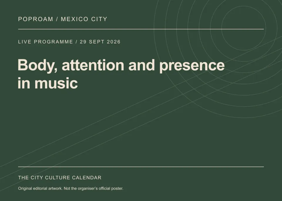 Original editorial programme artwork for Body, attention and presence in music. This is not the organiser’s official poster.
