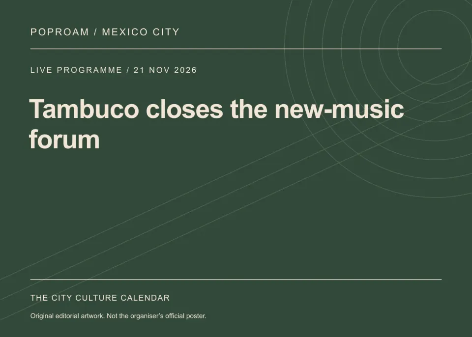 Original editorial programme artwork for Tambuco closes the new-music forum. This is not the organiser’s official poster.